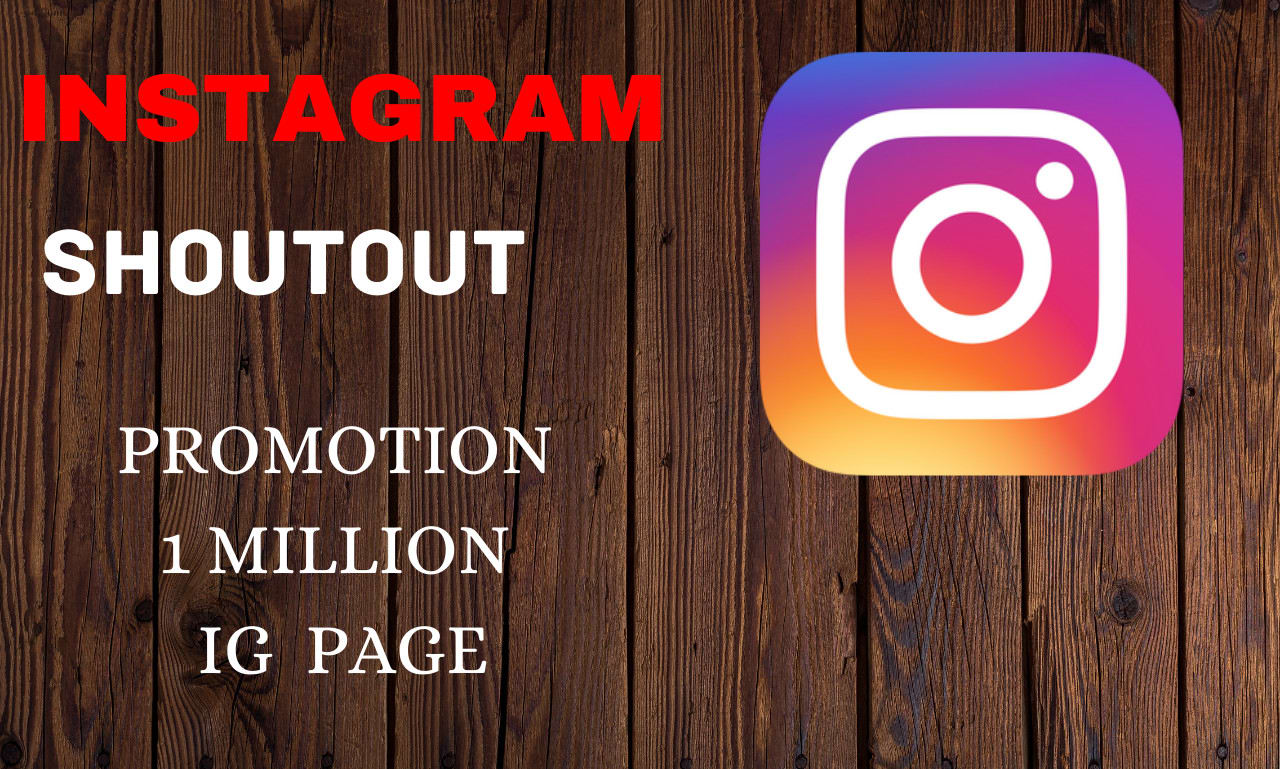 I will do instagram shoutout promotion on 1m ig page