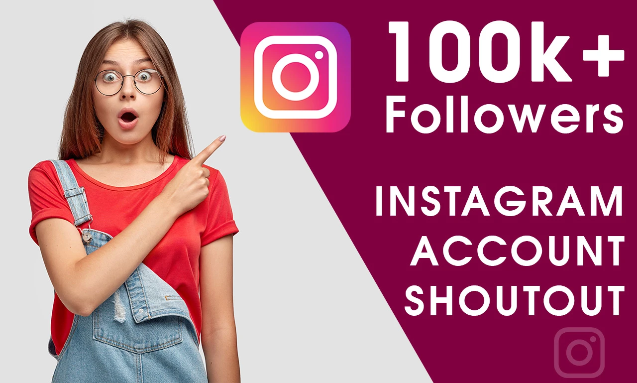 I will give Instagram Shoutout Promotion on my 100k Instagram Page