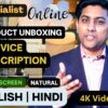 I will give you 1 Product Unboxing for 180 seconds in English or Hindi (Non Technical)