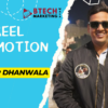 You Will Get Engaging Reels by Sabir Dhanwala for Brand Promotion
