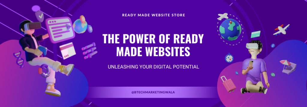 The Power of Ready Made Websites