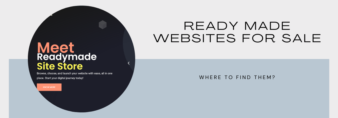 Ready Made Websites for Sale – Where to Find Them?