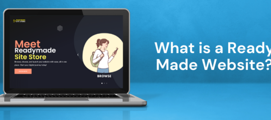 What is a Ready Made Website