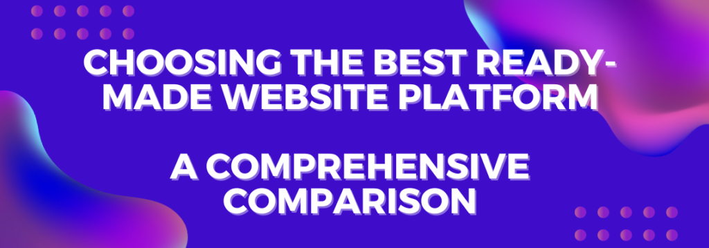 Best Ready-Made Website Platform