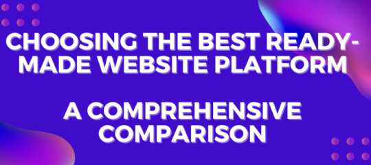 Best Ready-Made Website Platform