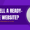 Can I Sell a Ready-Made Website? A Comprehensive Guide-author