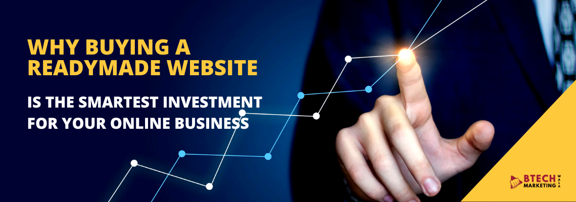 Why Buying a Readymade Website is the Smartest Investment for Your Online Business