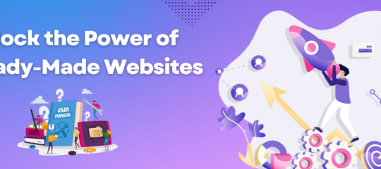 Power of Ready-Made Websites