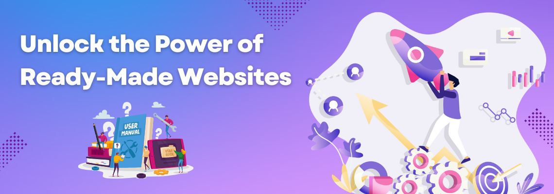 Unlock the Power of Ready-Made Websites: Your Ultimate Guide (2024)