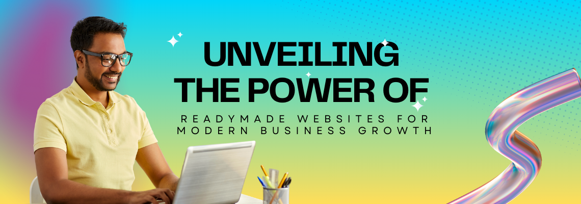 Unveiling the Power of Readymade Websites for Modern Business Growth