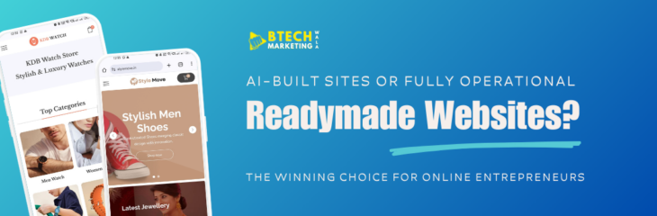 AI-Built Sites or Fully Operational Readymade Websites? The Winning Choice for Online Entrepreneurs