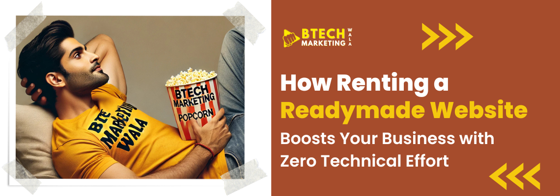 How Renting a Readymade Website Boosts Your Business with Zero Technical Effort