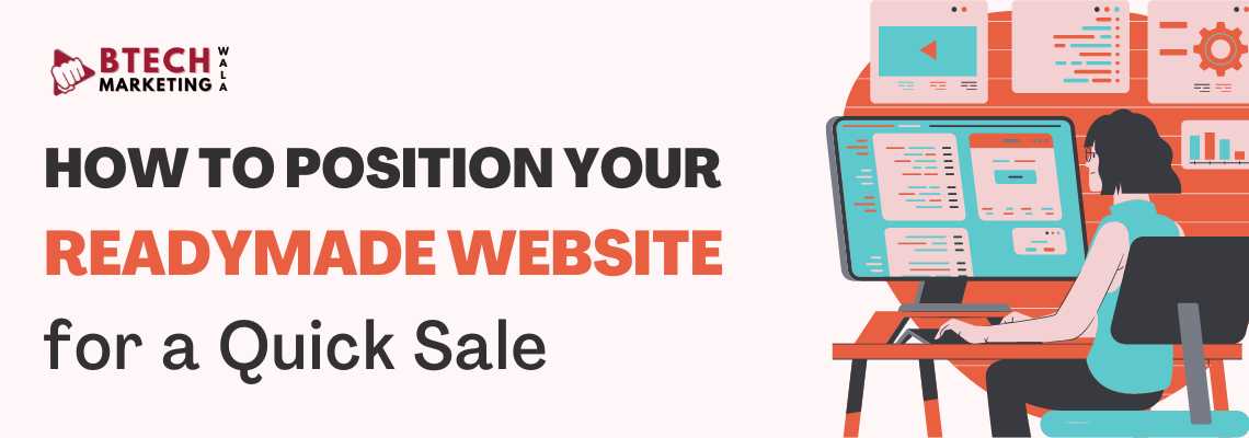 How to Position Your Readymade Website for a Quick Sale