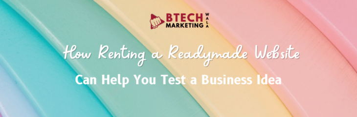 How Renting a Readymade Website Can Help You Test a Business Idea