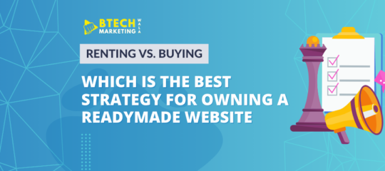 Renting vs. Buying a Readymade Website