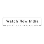 Watch Now India